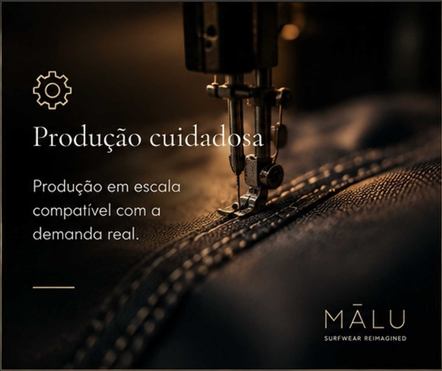 Produção cuidadosa